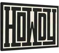 QIYFFBN Framed Vintage Funky Big Howdy Canvas Wall Art Western Modern Design Wall Decor Black and White Southwestern Country Ranch Sign Picture Print Minimalism Living Room(16x24in Framed)