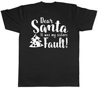 QLKNSC Dear Santa It was My Sisters Fault Funny Christmas Xmas Mens Womens T-Shirt White Yellow Black Red Mens Women T Shirt 100% Cotton(X-Large)