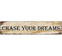 QLQKHJH Chase Your Dreams Retro Metal Tin Sign Vintage Sign for Home Coffee Wall Decor 4x16 Inches