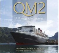 QM2: A Photographic Journey