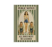 QOTOPGPG All Dogs Must Be Leashed Dominant Retro Femme Canvas Poster Bedroom Decor Landscape Office Room Decor Gift 24x36inch(60x90cm)