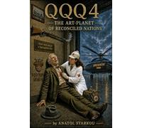 QQQ4: The Art-Planet of Reconciled Nations