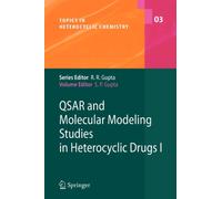 QSAR and Molecular Modeling Studies in Heterocyclic Drugs I