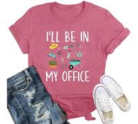 Qskall Garden T Shirts for Women Plant Lover Gardening Shirt I'll Be in My Office Gardener Tee Tops Pink