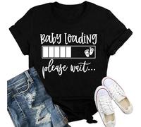Qskall Pregnancy Reveal T Shirts for Women Mom to Be Shirt Baby Loading Please Wait Tee Tops Black