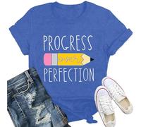 Qskall Teacher T Shirt for Women Teach Teaching Shirts Progress Over Perfection Tops Blue