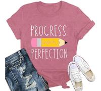 Qskall Teacher T Shirt for Women Teach Teaching Shirts Progress Over Perfection Tops Pink