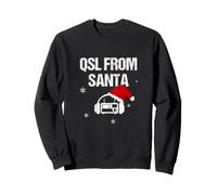 QSL From Santa Ham Radio Christmas - Amateur Airwaves Fun Sweatshirt
