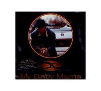 Qt - My Baby Mama