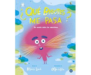 Qu bigotes me pasa? - Spanish Language Paperback NEW Ruiz, Olga De D 23/11/202