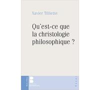Qu est ce que la christologie philosophique