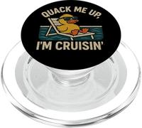 Quack Me Up I’m Cruisin’ T-Shirt - Funny Rubber Duck Cruise PopSockets PopGrip for MagSafe