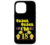 Quack Quack I'm 18 Farm Duck Theme Party 18th Year Birthday Case for iPhone 14 Pro Max