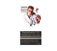 Quacks: Two Years As a Patient in a Veterans Affairs Nursing Home