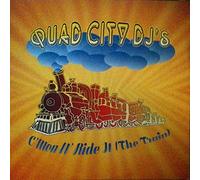 Quad City DJ'S - C'Mon 'N Ride It/ [Vinyl Maxi-Single] [VINYL]