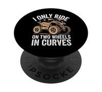Quadbike I Only Ride On Two Wheels In Curves PopSockets Adhesive PopGrip