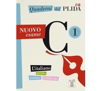 Quaderni del PLIDA - C1 - NUOVO esame: Quaderni del PLIDA Nuovo esame C1 - libro + mp3 online