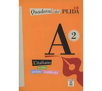 Quaderni del PLIDA: Quaderni del PLIDA A2 - libro + CD