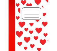 Quaderno a righe 4 elementare e 5 elementare: Quadernone A4 | Rigatura C | Love