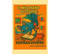 Quaderno a righe - Gino il pipistrello: Il mio unico piano di studio: sopravvivere. (Edizione a righe 7 mm) (Pensieri (non troppo) seri)