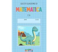 Quaderno A5 a quadretti 1cm con margini | Matematica | Prima seconda elementare | Tema Animali Dinosauri | Zoo School (Zoo School - Quaderni per la scuola primaria a tema animali)