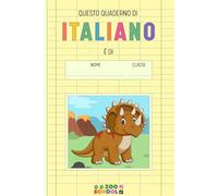 Quaderno A5 di italiano a righe A con margini | Prima seconda elementare | Tema Animali Dinosauri | Zoo School (Zoo School - Quaderni per la scuola primaria a tema animali)
