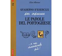 Quaderno d'esercizi per imparare le parole del portoghese
