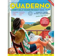 QUADERNO DI COMPITI DELLE VACANZE PER ADULTI VOL.1