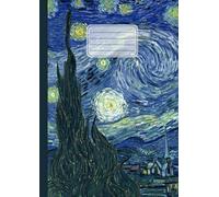 Quaderno di Musica Pentagrammato: Vincent Van Gogh, La notte stellata | Arte in copertina | Con 12 righi per pagina per scrivere, prendere appunti e comporre | Sheet Music Notebook | Formato A4