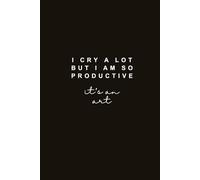 Quaderno " I cry a lot but i am so productive. It's an art": Agenda Swiftie, 120 pagine, black version
