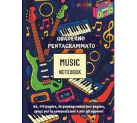 Quaderno Pentagrammato A4 di Musica: 108 Pagine Numerate, 12 Pentagrammi a Pagina, Indice Iniziale - Formato Grande A4 - Per Bambini, Ragazzi e Adulti
