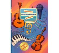 Quaderno pentagrammato di musica formato A4: 120 pagine di pentagrammi ognuna con 12 righi- indice iniziale- giochi a tema musicale-per le Scuole Elementari e Medie