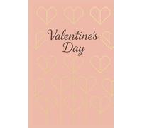 Quaderno San Valentino Moderno: Diario Elegante con Cuori Geometrici: 100 Pagine a Righe | Copertina rigido di Design | Stile Contemporaneo con Dettagli Oro | Idea Regalo per San Valentino