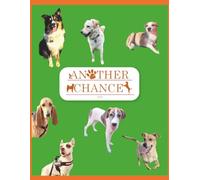 Quaderno Solidale Another Chance OdV: il ricavato sostiene i cani salvati dall'associazione