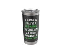 Quadratic Formula X is Equal - Math Teacher Mathematics Math Stainless Steel Insulated Tumbler