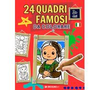 QUADRI FAMOSI da colorare: 24 capolavori da colorare! Grandi quadri per piccoli artisti: divertiti con l’arte e libera la fantasia.