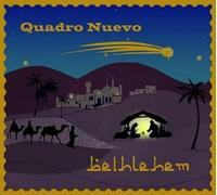 Quadro Nuevo Bethlehem (180 Gramm (Vinyl)