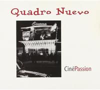 Quadro Nuevo - Cinepassion
