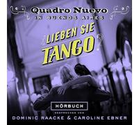 Quadro Nuevo - Lieben Sie Tango?