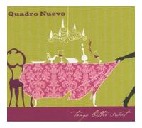 Quadro Nuevo - Tango Bitter Sweet [VINYL]