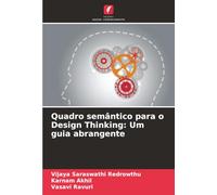 Quadro semântico para o Design Thinking: Um guia abrangente