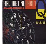 QUADROPHONIA / FIND TIME PART 1