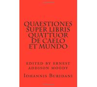 Quaestiones super Libris quattuor de caelo et mundo