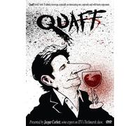 Quaff - The Essential Guide To The World Of Wine [DVD]
