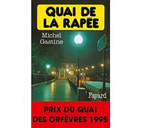 Quai de la Rapée: Prix du quai des orfèvres 1995