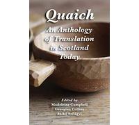 Quaich: An Anthology of Translation in Scotland Today