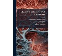 Quain's Elements of Anatomy