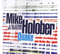 Quake by Mike & Gotham Jazz Orchestra The Holober (2009-01-27)