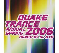 QUAKE TRANCE ANNUAL 2006 SPRING