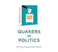 Quaker Quicks - Quakers in Politics